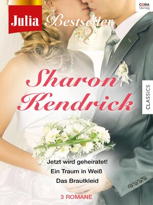 cover image of Julia Bestseller&#8212;Sharon Kendrick 1